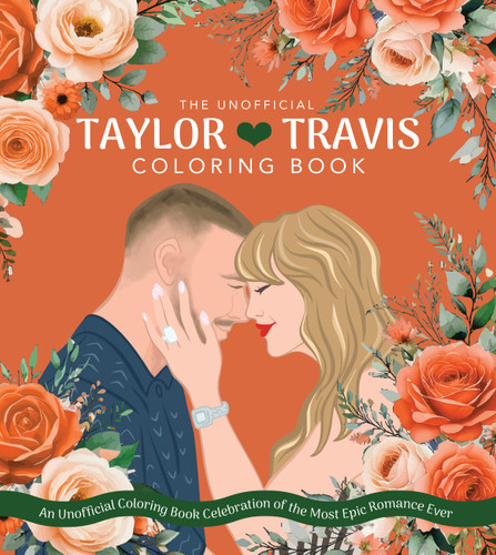 Taylor & Travis: An Unofficial Coloring Book Celebration of the Most Epic Romance Ever (Chartwell Coloring Books) book cover by Editors of Chartwell Books