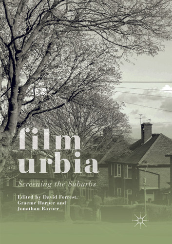 Filmurbia: Screening the Suburbs book cover by 