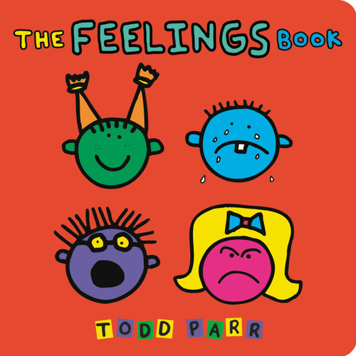 The Feelings Book book cover by Todd Parr
