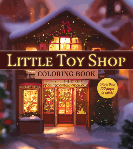 Little Toy Shop Coloring Book (Chartwell Coloring Books) book cover by Editors of Chartwell Books