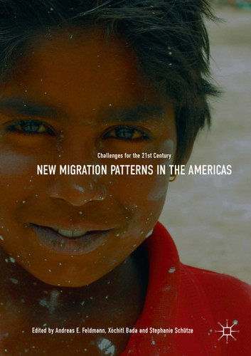 New Migration Patterns in the Americas: Challenges for the 21st Century book cover by 