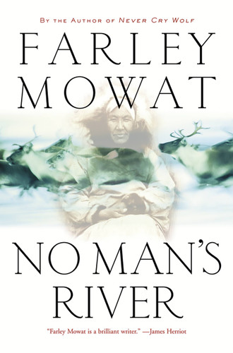 No Man's River book cover by Farley Mowat