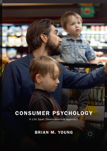 Consumer Psychology: A Life Span Developmental Approach book cover by Brian M. Young