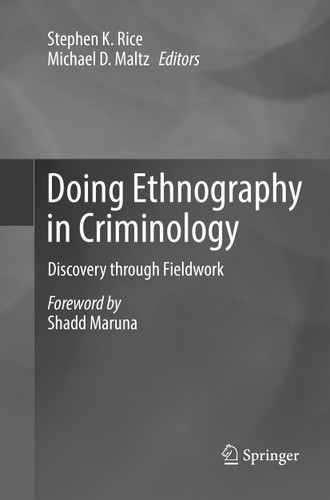 Doing Ethnography in Criminology: Discovery through Fieldwork book cover by 