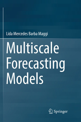 Multiscale Forecasting Models book cover by Lida Mercedes Barba Maggi