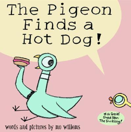 The Pigeon Finds a Hot Dog! Cover