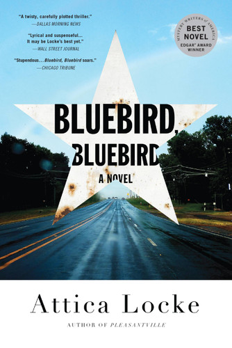 Bluebird, Bluebird (A Highway 59 Novel #1) book cover by Attica Locke