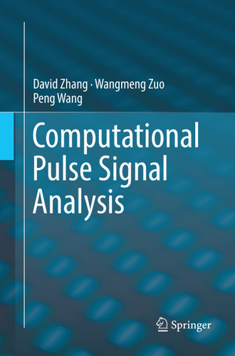 Computational Pulse Signal Analysis book cover by David Zhang, Wangmeng Zuo, Peng Wang
