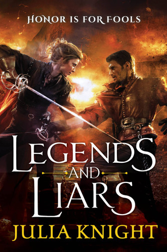 Legends and Liars (The Duelists #2) book cover by Julia Knight