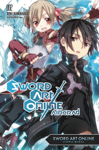 Sword Art Online 2: Aincrad (light novel) (Sword Art Online #2) book cover by Reki Kawahara