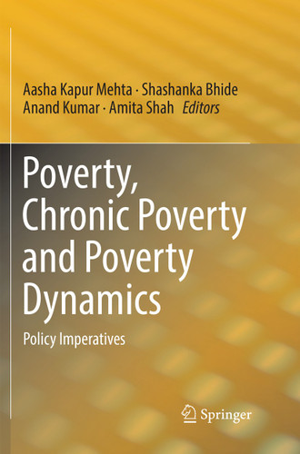 Poverty, Chronic Poverty and Poverty Dynamics: Policy Imperatives book cover by 