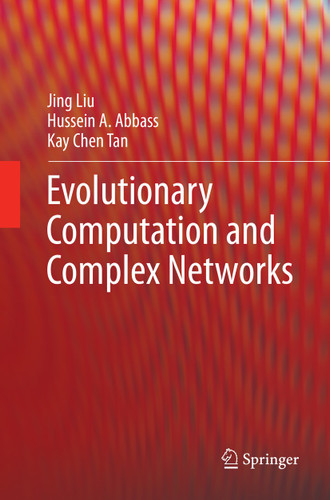 Evolutionary Computation and Complex Networks book cover by Jing Liu, Hussein A. Abbass, Kay Chen Tan