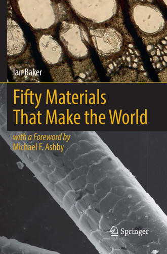 Fifty Materials That Make the World book cover by Ian Baker