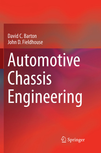 Automotive Chassis Engineering book cover by David C Barton, John D Fieldhouse