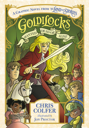 Goldilocks: Wanted Dead or Alive book cover by Chris Colfer