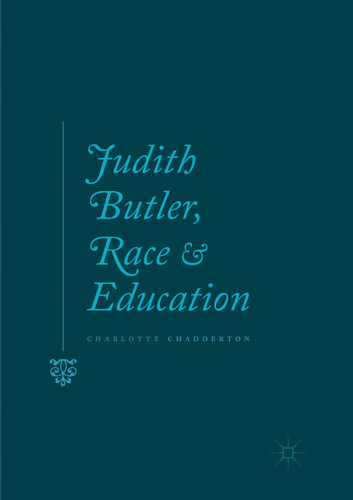 Judith Butler, Race and Education book cover by Charlotte Chadderton