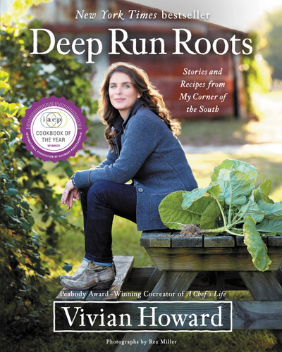 Deep Run Roots: Stories and Recipes from My Corner of the South book cover by Vivian Howard