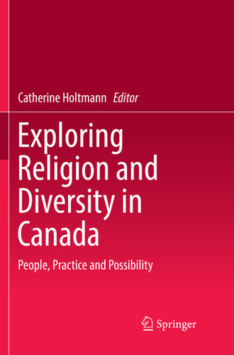 Exploring Religion and Diversity in Canada: People, Practice and Possibility book cover by 