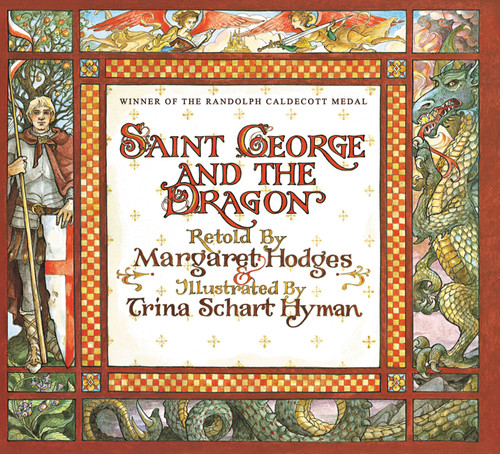 Saint George and the Dragon (Caldecott Medal Winner) book cover by Margaret Hodges, Trina Schart Hyman