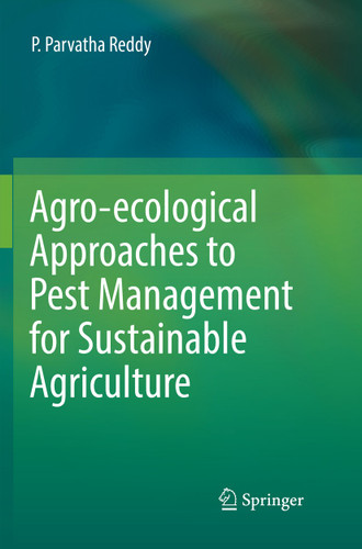 Agro-ecological Approaches to Pest Management for Sustainable Agriculture book cover by P. Parvatha Reddy