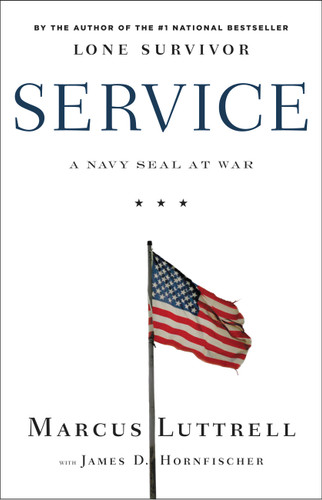 Service: A Navy SEAL at War book cover by Marcus Luttrell