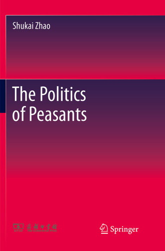 The Politics of Peasants book cover by Shukai Zhao