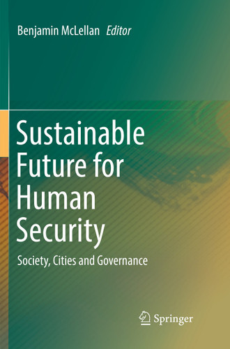 Sustainable Future for Human Security: Society, Cities and Governance book cover by 