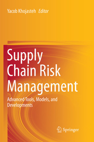 Supply Chain Risk Management: Advanced Tools, Models, and Developments book cover by 