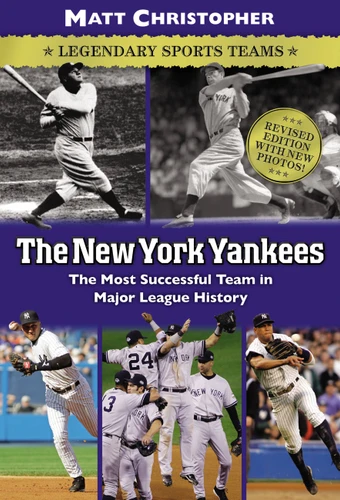 The New York Yankees: Legendary Sports Teams book cover by Matt Christopher