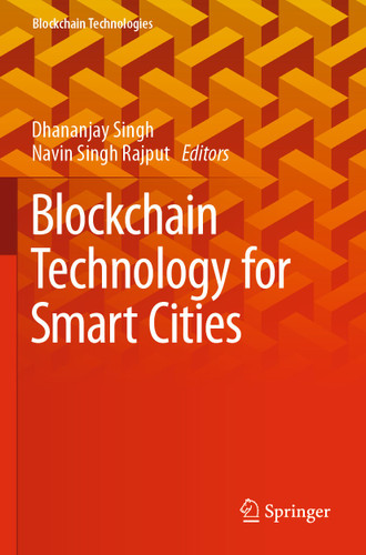 Blockchain Technology for Smart Cities (Blockchain Technologies) book cover by 