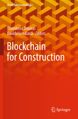 Blockchain for Construction (Blockchain Technologies) book cover by 