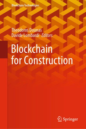 Blockchain for Construction (Blockchain Technologies) book cover by 