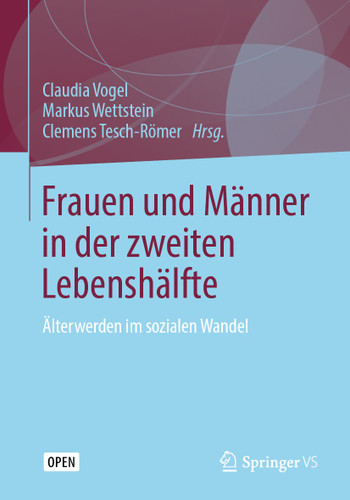 Frauen und Männer in der zweiten Lebenshälfte: Älterwerden im sozialen Wandel book cover by 