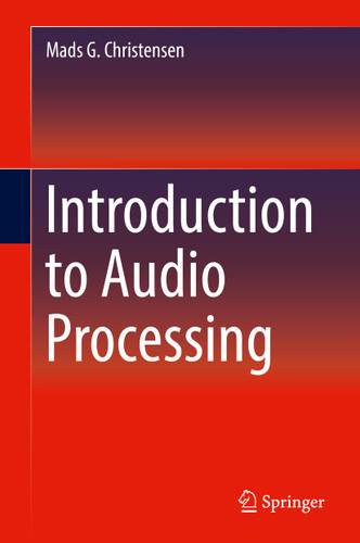 Introduction to Audio Processing book cover by Mads G. Christensen