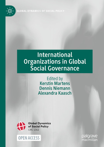 International Organizations in Global Social Governance (Global Dynamics of Social Policy) book cover by 