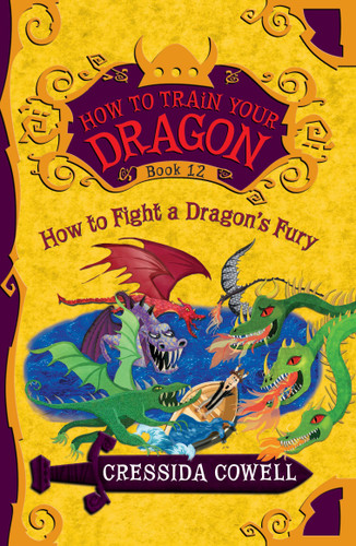 How to Train Your Dragon: How to Fight a Dragon's Fury (How to Train Your Dragon #12) book cover by Cressida Cowell