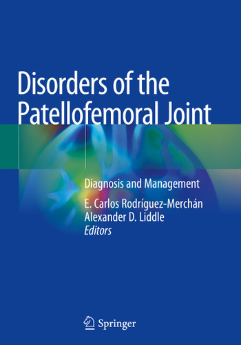 Disorders of the Patellofemoral Joint: Diagnosis and Management book cover by 