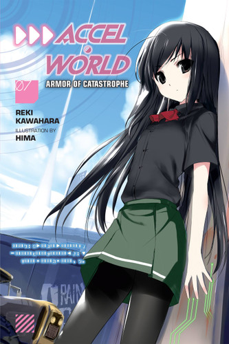 Accel World, Vol. 7 (light novel): Armor of Catastrophe (Accel World #7) book cover by Reki Kawahara