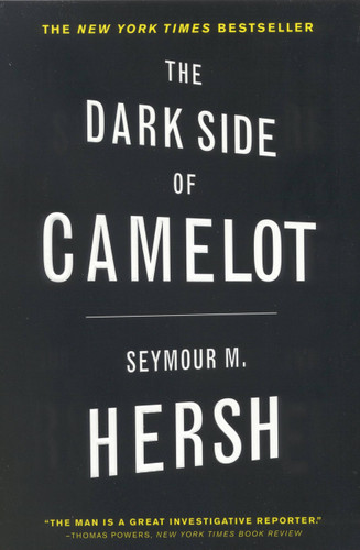 The Dark Side of Camelot book cover by Seymour M. Hersh