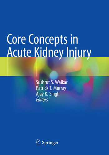 Core Concepts in Acute Kidney Injury book cover by 