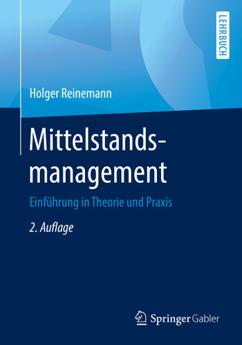 Mittelstandsmanagement: Einführung in Theorie und Praxis book cover by Holger Reinemann