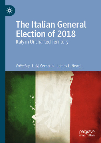 The Italian General Election of 2018: Italy in Uncharted Territory book cover by 