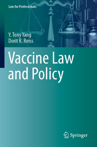 Vaccine Law and Policy (Law for Professionals) book cover by Y. Tony Yang, Dorit R. Reiss
