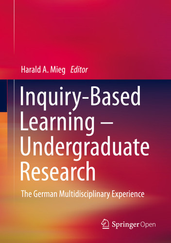 Inquiry-Based Learning - Undergraduate Research: The German Multidisciplinary Experience book cover by 