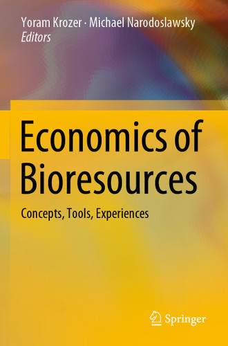 Economics of Bioresources: Concepts, Tools, Experiences book cover by 