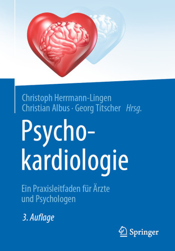 Psychokardiologie: Ein Praxisleitfaden für Ärzte und Psychologen book cover by 