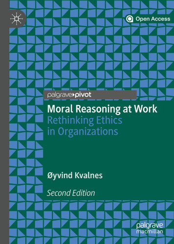 Moral Reasoning at Work: Rethinking Ethics in Organizations book cover by Øyvind Kvalnes