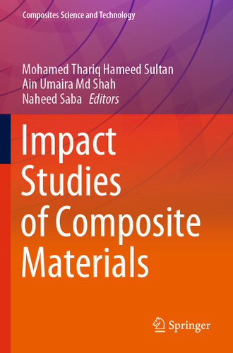 Impact Studies of Composite Materials (Composites Science and Technology) book cover by 