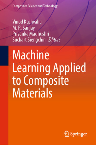 Machine Learning Applied to Composite Materials (Composites Science and Technology) book cover by 