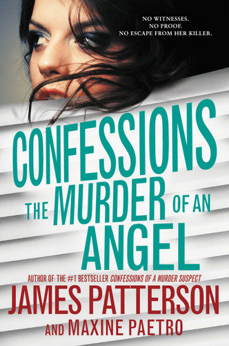 Confessions: The Murder of an Angel (Confessions #4) book cover by Maxine Paetro, James Patterson